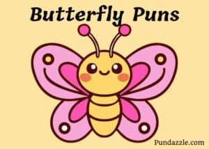 302 Delightful Butterfly Puns: Flutter with Laughter