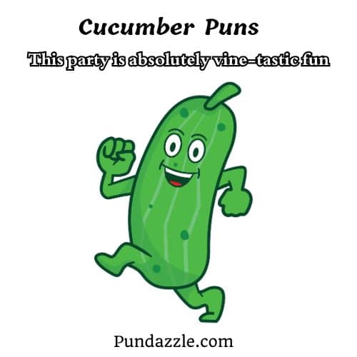 Cucumber Puns