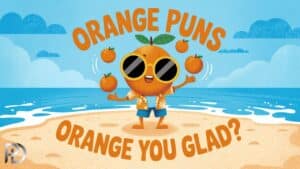 Orange Puns And Jokes
