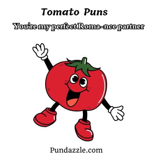 Tomato Puns 