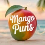 152 Hilarious Mango Puns To Brighten Your Day and Spark Creativity