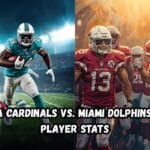 Arizona Cardinals Vs. Miami Dolphins Match Player Stats: A Detailed Breakdown Of Key Performances
