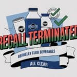Berkeley Club Beverages Recall Terminated