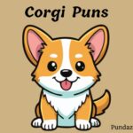 152 Pawsitively Hilarious Corgi Puns That Will Make You Smile