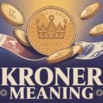 Kroner Meaning