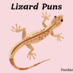 249 Hilarious Lizard Puns: Fun Jokes For Reptile Lovers