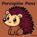 102 Hilarious Porcupine PunsThat Will Make You Laugh Out Loud