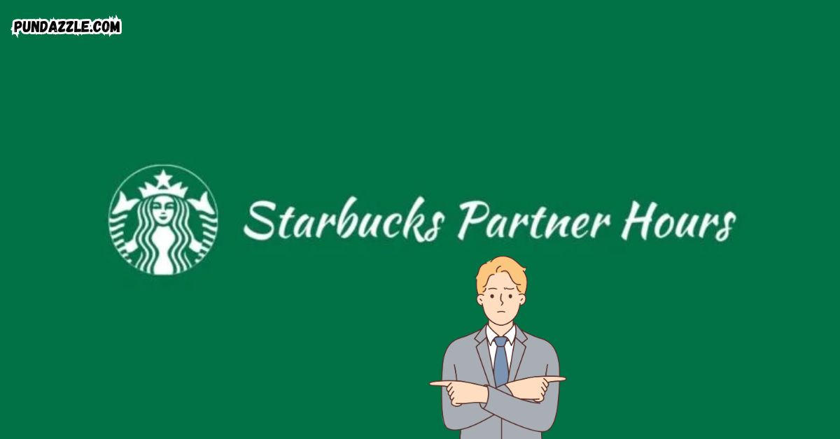Starbucks Partner Hours