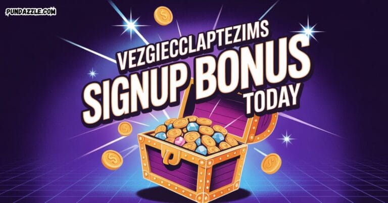 Maximize Your Vezgieclaptezims Signup Bonus Today