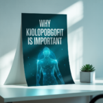 Why Kiolopobgofit Is Important: A Complete Guide To Its Benefits