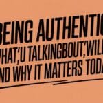 Being Authentic: WhatUTalkingBoutWillis And Why It Matters Today