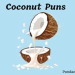 110 Hilarious Coconut Puns That Will Make You Go Coco-Nuts