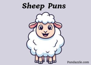 239 Silly Sheep Puns That Will Make You Baa with Laughter