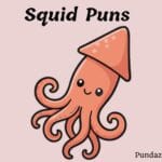 70+ Adorable Squid Puns And Jokes: Hooked On Humor