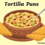 180 Hilarious Tortilla Puns And Jokes: Roll with Laughter