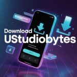 Download UStudioBytes – How To Download & Get Started
